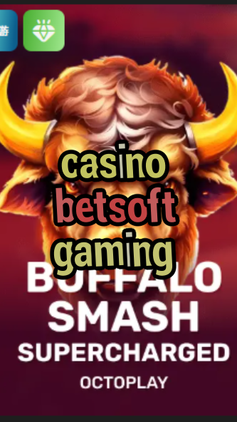 casino betsoft gaming-w4cy2mdjlx2bf.com